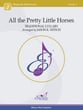 All the Pretty Little Horses Concert Band sheet music cover